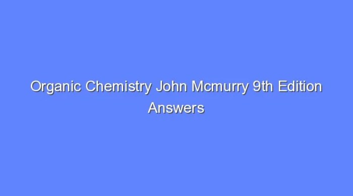 Mcmurry 9th edition organic chemistry